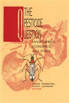 LEHMAN, Lehman, Hugh Lehman, Davi Pimentel, David Pimentel - The Pesticide Question