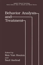 Axelrod, Axelrod, Saul Axelrod, Ron van Houten, Ro Van Houten, Ron Van Houten - Behavior Analysis and Treatment