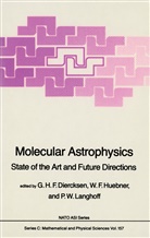 Geerd H. F. Diercksen, Geerd H.F. Diercksen, F Huebner, W F Huebner, W. F. Huebner, W.F. Huebner... - Molecular Astrophysics