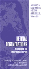Robert E. Anderson, Robert E Anderson, Jo G Hollyfield, Joe G Hollyfield, Joe G. Hollyfield, Matthew M LaVail... - Retinal Degenerations