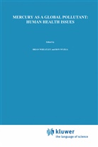 Bria Wheatley, Brian Wheatley, Wyzga, Wyzga, Ron Wyzga - Mercury as a Global Pollutant: Human Health Issues
