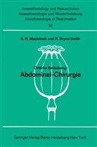 R Bruce-Smith, R. Bruce-Smith, Robert Macintosh, Robert R Macintosh, Robert R. Macintosh - Örtliche Betäubung: Abdominal- Chirurgie