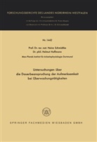 Helmut Hoffmann, Hein Schmidtke, Heinz Schmidtke - Untersuchungen über die Dauerbeanspruchung der Aufmerksamkeit bei Überwachungstätigkeiten