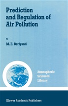 M E Berlyand, M. E. Berlyand, M.E. Berlyand - Prediction and Regulation of Air Pollution