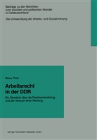 Wera Thiel - Arbeitsrecht in der DDR