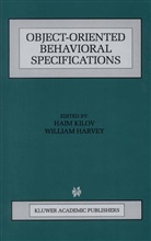 Harvey, Harvey, William Harvey, Hai Kilov, Haim Kilov - Object-Oriented Behavioral Specifications
