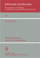 W E Fischer, W. E. Fischer - Datenbanksystem für CAD-Arbeitsplätze
