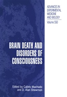 Alan Shewmon, Alan Shewmon, Calixt Machado, Calixto Machado, D. Alan Shewmon - Brain Death and Disorders of Consciousness