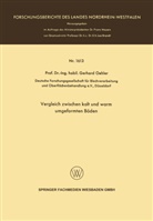 Gerhard Oehler - Vergleich zwischen kalt und warm umgeformten Böden