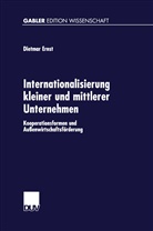 Dietmar Ernst - Internationalisierung kleiner und mittlerer Unternehmen