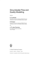E. Custodio, J. P. Lobo Ferreira, J.P. Lobo Ferreira, Gurgui, A Gurgui, A. Gurgui... - Groundwater Flow and Quality Modelling