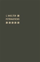Cornelio August Doelter y Cisterich - Petrogenesis