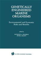 Peter J Balint, Peter J. Balint, Raymond Zilinskas, Raymond A Zilinskas, Raymond A. Zilinskas - Genetically Engineered Marine Organisms
