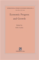 H M Scobie, H. M. Scobie, H.M. Scobie - Economic Progress and Growth