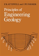 P Attewell, P B Attewell, P. B. Attewell, P.B. Attewell, I W Farmer, I. W. Farmer... - Principles of Engineering Geology