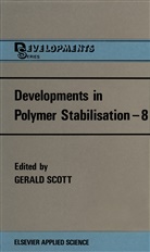 Scott, G Scott, G. Scott - Developments in Polymer Stabilisation-8