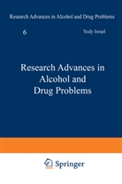 Frederick Glaser, Frederick B Glaser, Frederick B. Glaser, Yed Israel, Yedy Israel, Harold Kalant... - Research Advances in Alcohol and Drug Problems
