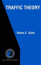 Denos C Gazis, Denos C. Gazis - Traffic Theory