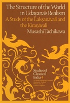 M Tachikawa, M. Tachikawa - The Structure of the World in Udayana's Realism