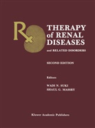 G Massry, G Massry, Shaul G. Massry, Wad N Suki, Wadi N Suki, Wadi N. Suki - Therapy of Renal Diseases and Related Disorders