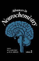 B Agranoff, B W Agranoff, B. W. Agranoff, M H Aprison, M. H. Aprison, B. W. Agranoff... - Advances in Neurochemistry