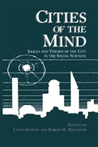 Robert M. Hollister, M Hollister, M Hollister, Lloy Rodwin, Lloyd Rodwin - Cities of the Mind