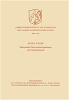 Heinz Unger - Elektronische Datenverarbeitungsanlagen und Automatentheorie