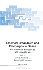Erich Kunhardt, Erich E Kunhardt, Erich E. Kunhardt, Lawrence H Luessen, Lawrence H. Luessen, Erich E. Kunhardt... - Electrical Breakdown and Discharges in Gases