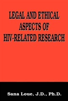 Emmanuelle E Wollmann, Emmanuelle E. Wollmann - Legal and Ethical Aspects of HIV-Related Research