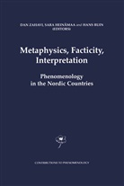 Sar Heinämaa, Sara Heinämaa, Hans Ruin, D. Zahavi - Metaphysics, Facticity, Interpretation