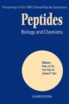 James P Tam, James P. Tam, Xiao-Jie Xu, Xiao-Jie Xu, Yun-Hu Ye, Yun-Hua Ye... - Peptides