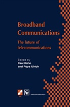 Paul Kühn, Paul J Kühn, Paul J. Kühn, Roya Ulrich - Broadband Communications