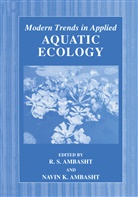 Navin K. Ambasht, R. S. Ambasht, R.S. Ambasht, K Ambasht, K Ambasht, S Ambasht... - Modern Trends in Applied Aquatic Ecology