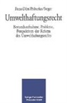 Eberhar Feess, Eberhard Feess, Gerhar Prätorius, Gerhard Prätorius, Ulrich Steger - Umwelthaftungsrecht