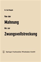 Karl Mugele - Von der Mahnung bis zur Zwangsvollstreckung
