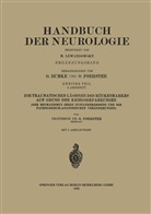 Bumke, H Bumke, H. Bumke, Foerster, Foerster, O. Foerster - Die traumatischen Läsionen des Rückenmarkes auf Grund der Kriegserfahrungen. Tl.2
