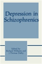 J. Thomas Dalby, Thomas Dalby, Thomas Dalby, Richar Williams, Richard Williams - Depression in Schizophrenics