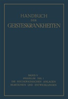 Oswal Bumke, Oswald Bumke - Spezieller Teil