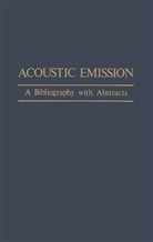 T Drouillard, T. Drouillard - Acoustic Emission