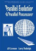 Lerman, G Lerman, G. Lerman, L Rudolph, L. Rudolph - Parallel Evolution of Parallel Processors