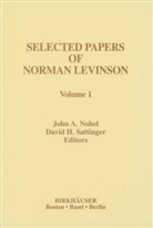 H Sattinger, D H Sattinger, J. A. Nohel, J.A. Nohel, Gian-Carlo Rota, D. H. Sattinger... - Selected Papers of Norman Levinson