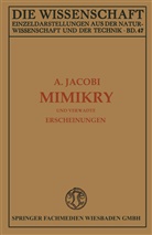 Arnold Jacobi - Mimikry und Verwandte Erscheinungen