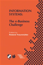 Roland Traunmueller, Rolan Traunmüller, Roland Traunmüller - Information Systems