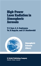 Yu D et al Kopytin, Yu. D. Kopytin, Yu.D. Kopytin, A. V. Kuzikovskii, A.V. Kuzikovskii, A Zemlyanov... - High-Power Laser Radiation in Atmospheric Aerosols