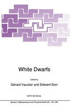 Sion, Sion, Edward Sion, Vauclair, G Vauclair, G. Vauclair - White Dwarfs