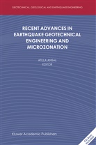 Atill Ansal, Atilla Ansal - Recent Advances in Earthquake Geotechnical Engineering and Microzonation