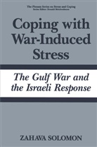 Zahava Solomon - Coping with War-Induced Stress