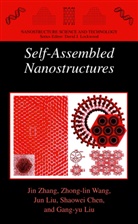 Shaowei Chen, Gang-Yu Liu, Jin Zhan, Jin Zhang, Jin Zhang, Jun Liu... - Self-Assembled Nanostructures
