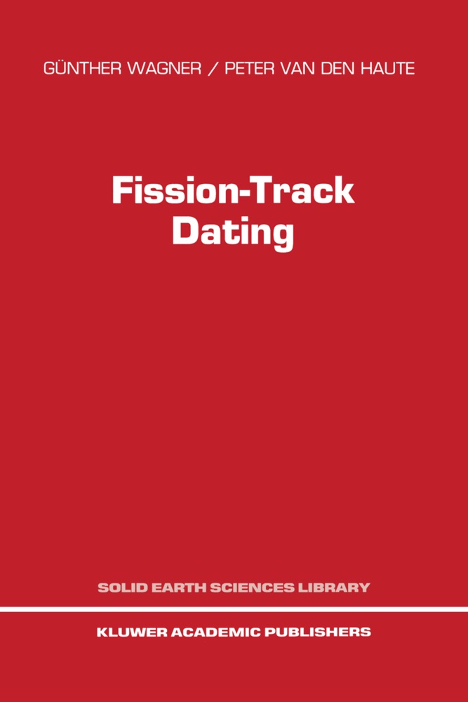 P. Haute, P. van den Haute, Peter Van den Haute, P van den Haute, P. van den Haute, … - Fission-Track Dating