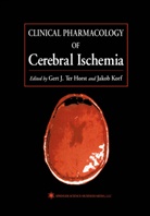 Ger J Ter Horst, Gert J Ter Horst, KORF, Korf, Jakob Korf, Gert J. Ter Horst - Clinical Pharmacology of Cerebral Ischemia